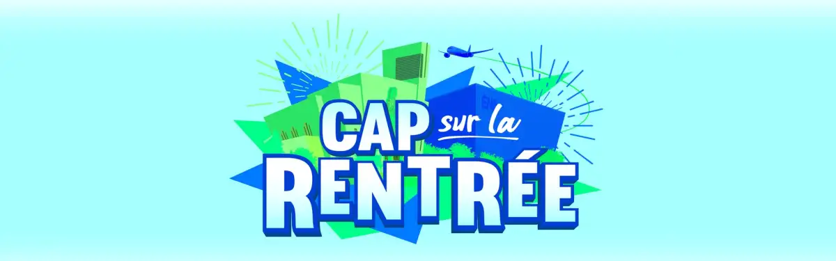 Cap sur la rentrée
